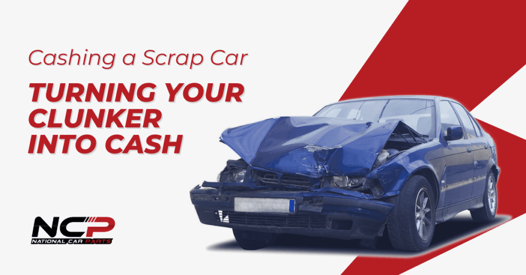 cashing a scrap car